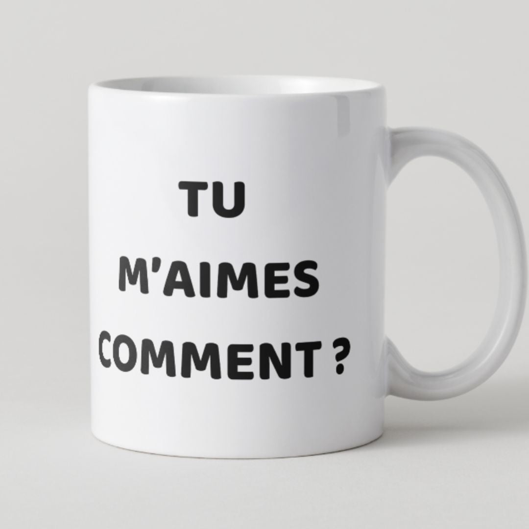 Mug blanc minimaliste avec inscription noire Tu m'aimes comment ?