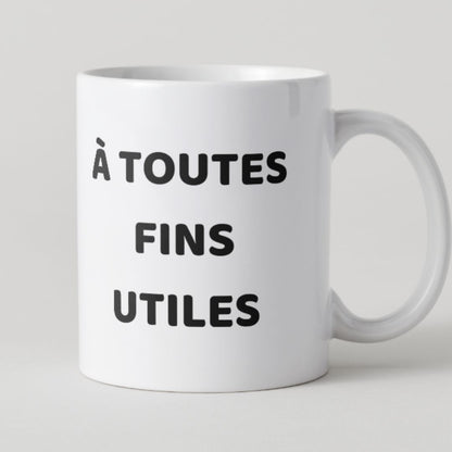 Mug blanc texte noir À toutes fins utiles style minimaliste