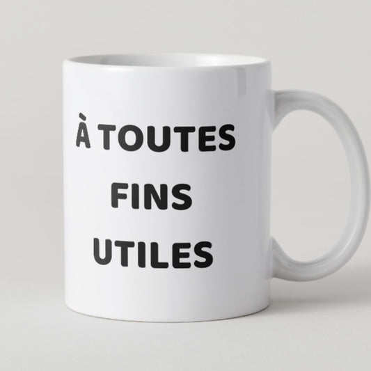 Mug blanc texte noir À toutes fins utiles style minimaliste