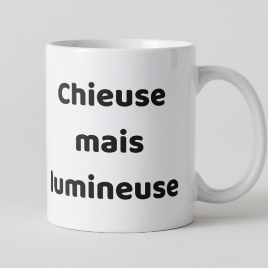 mug-femme-chieuse-mais-lumineuse