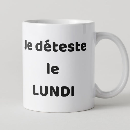 Mug blanc avec inscription Je déteste le lundi en noir