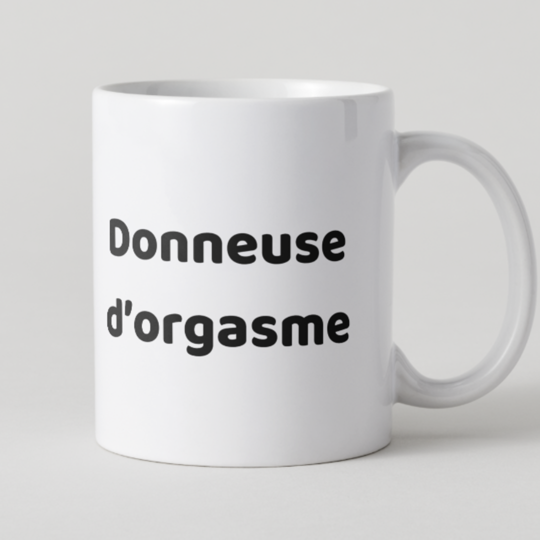 mug-humour-coquin-donneuse-orgasme