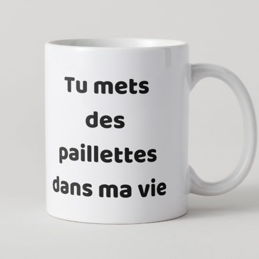 mug-paillettes-dans-ma-vie-humour